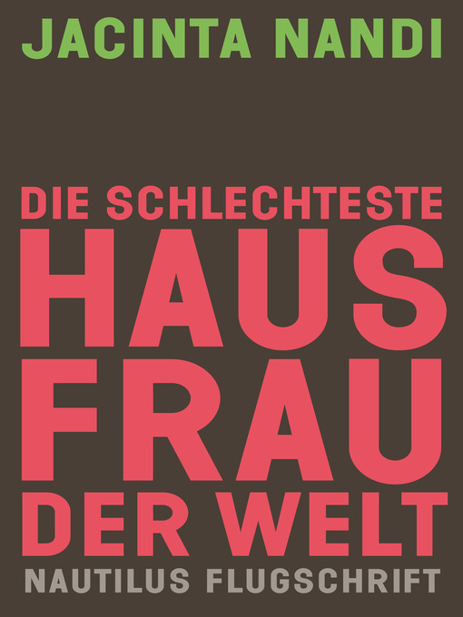 Title details for Die schlechteste Hausfrau der Welt by Jacinta Nandi - Available